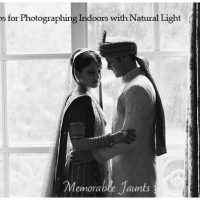 5 Tips for Photography Using Natural Light Indoors